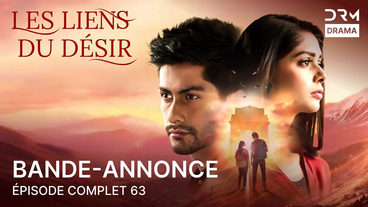 Les Liens Du Désir – Épisode 63 Bande-Annonce | Le Secret Se Révèle – Un Drame Blockbuster | 5B2O