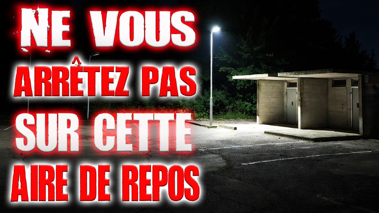 NE VOUS ARR&Ecirc;TEZ PAS SUR CETTE AIRE DE REPOS ! [CREEPYPASTA FR/HISTOIRE D'HORREUR ILLUSTR&Eacute;E]