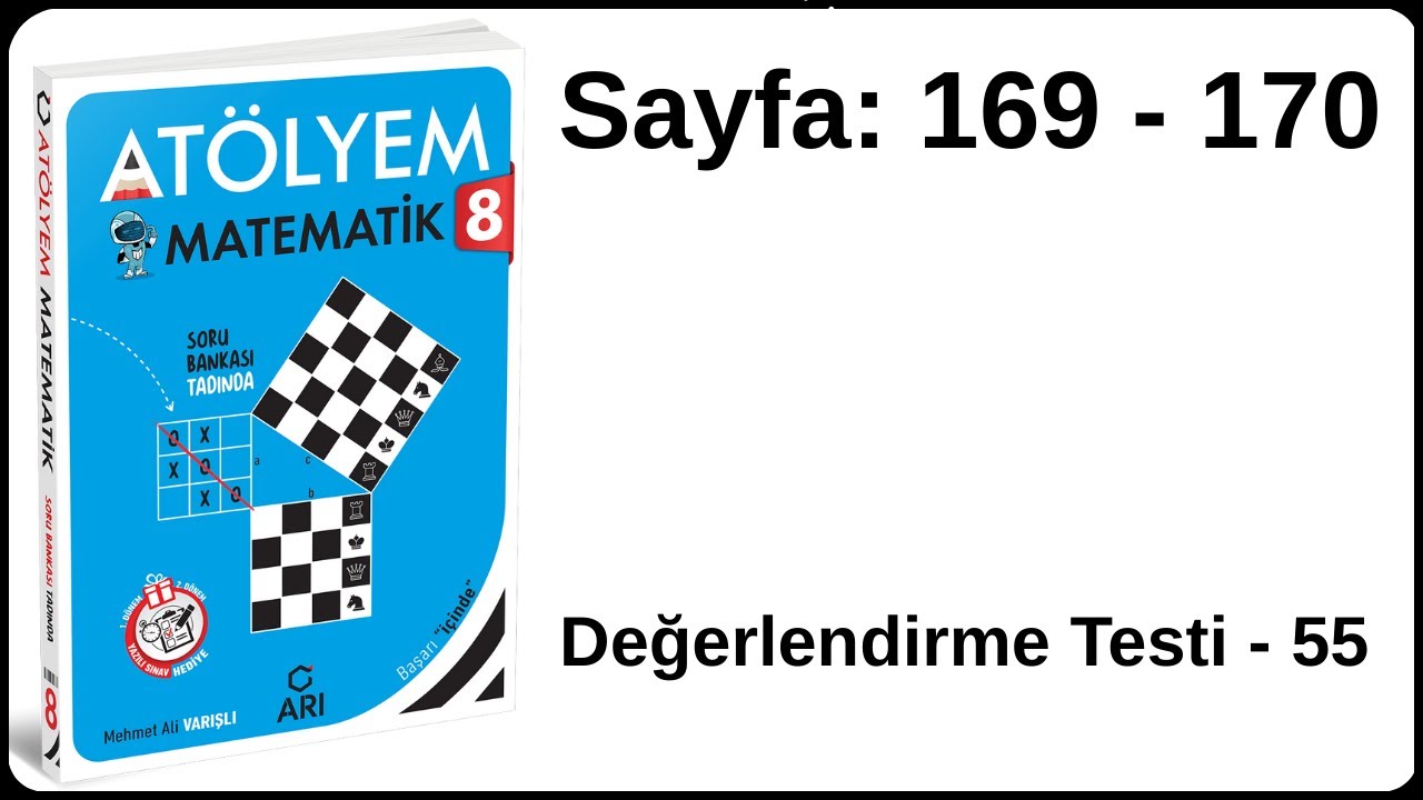 8.SINIF ATÖLYEM l SAYFA 169 - 170 l DEĞERLENDİRME TESTİ - 55 l ARI YAYINLARI