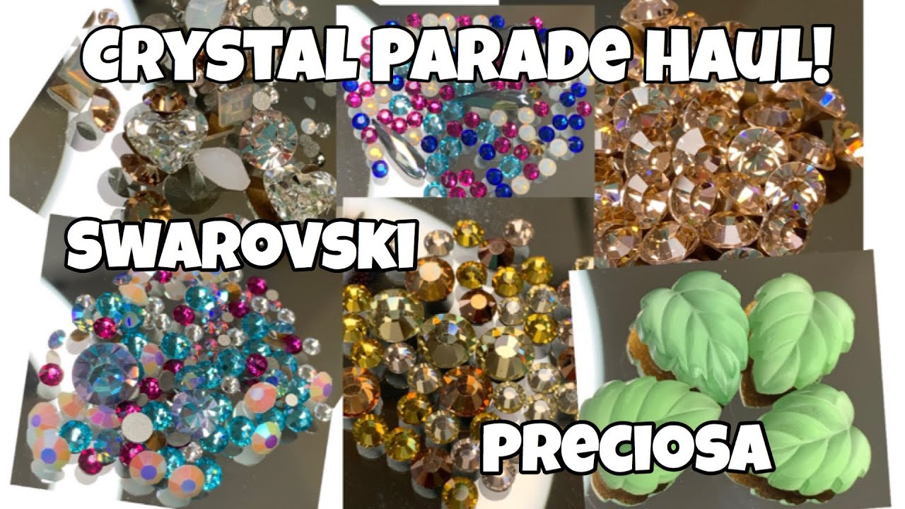 Crystal Parade Haul! | Swarovski | Preciosa