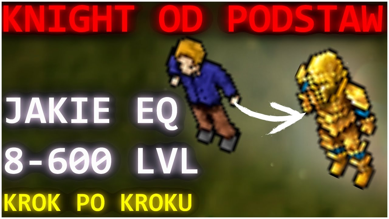 TIBIA Jakie EQ dla Knighta 2025 | KROK PO KROKU