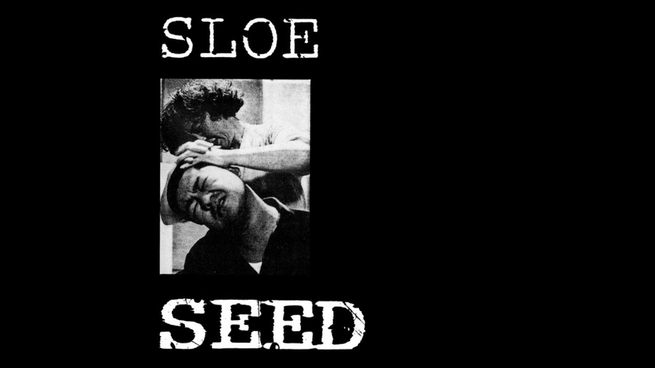 Sloe - Seed (Full Album)
