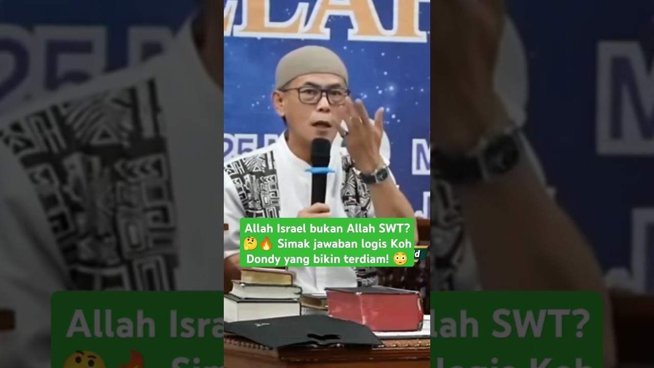 The Allah of Israel is not Allah SWT? Koh Dondy's answer 😱 #motivation