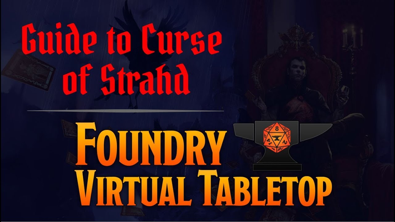 Foundry Adventure Modules - Curse of Strahd