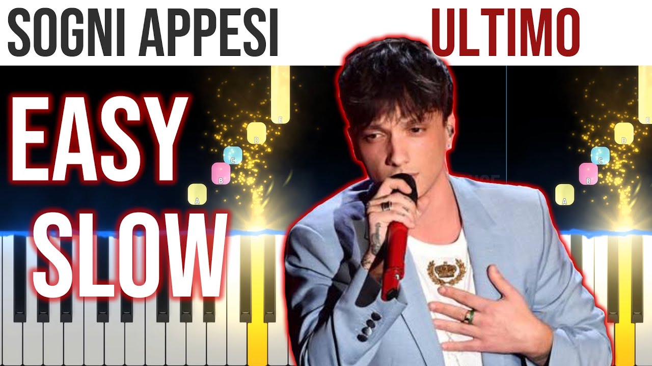 Sogni Appesi - Ultimo - EASY SLOW Piano Tutorial 🎹 - video 4K🤙
