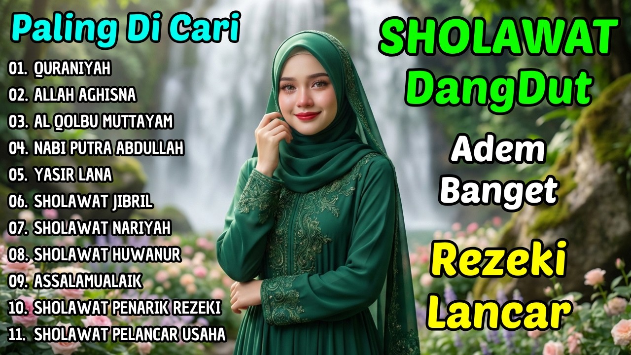 Sholawat Dangdut Paling Menyentuh Hati | Adem, Menenangkan & Rezeki Lancar