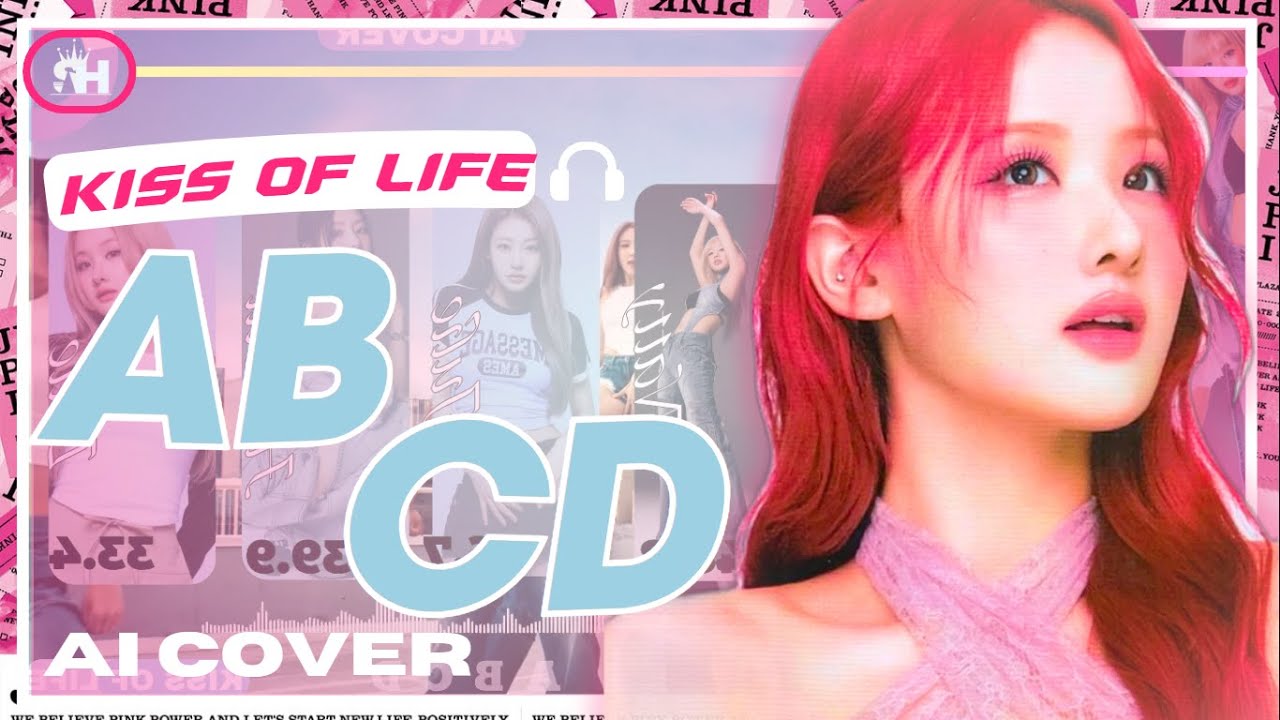 [AI COVER] How would KISS OF LIFE sing ‘ABCD’ by NAYEON// SERINHA
