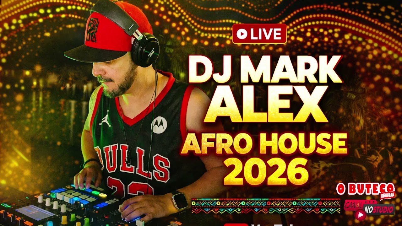 DJ Mark Alex @ DJ Set Afro House 2026