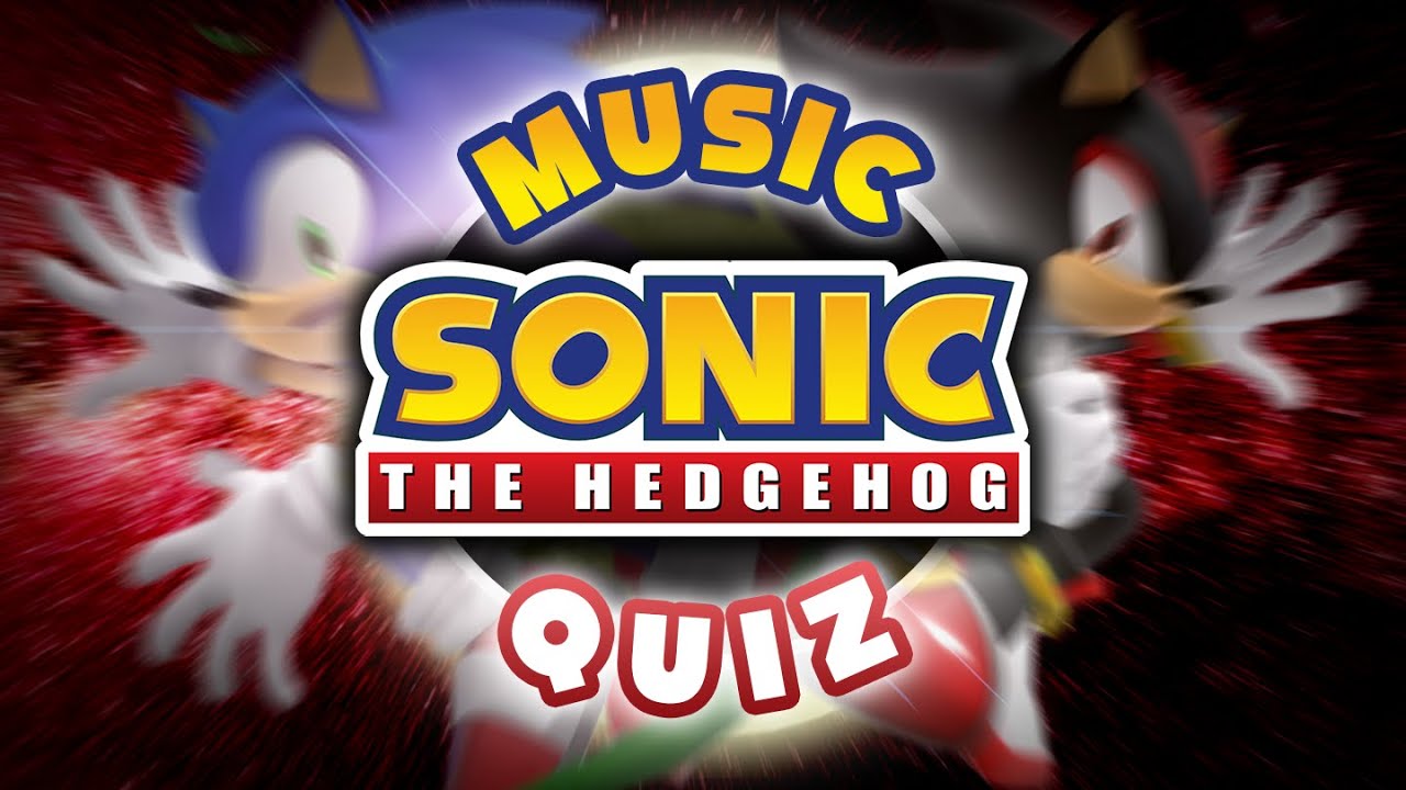 💫 SONIC THE HEDGEHOG MUSIC QUIZ [All Levels | All Generations] 💫