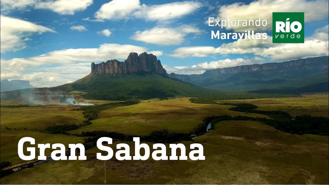Gran Sabana - Explorando Maravillas - Tercera Temporada