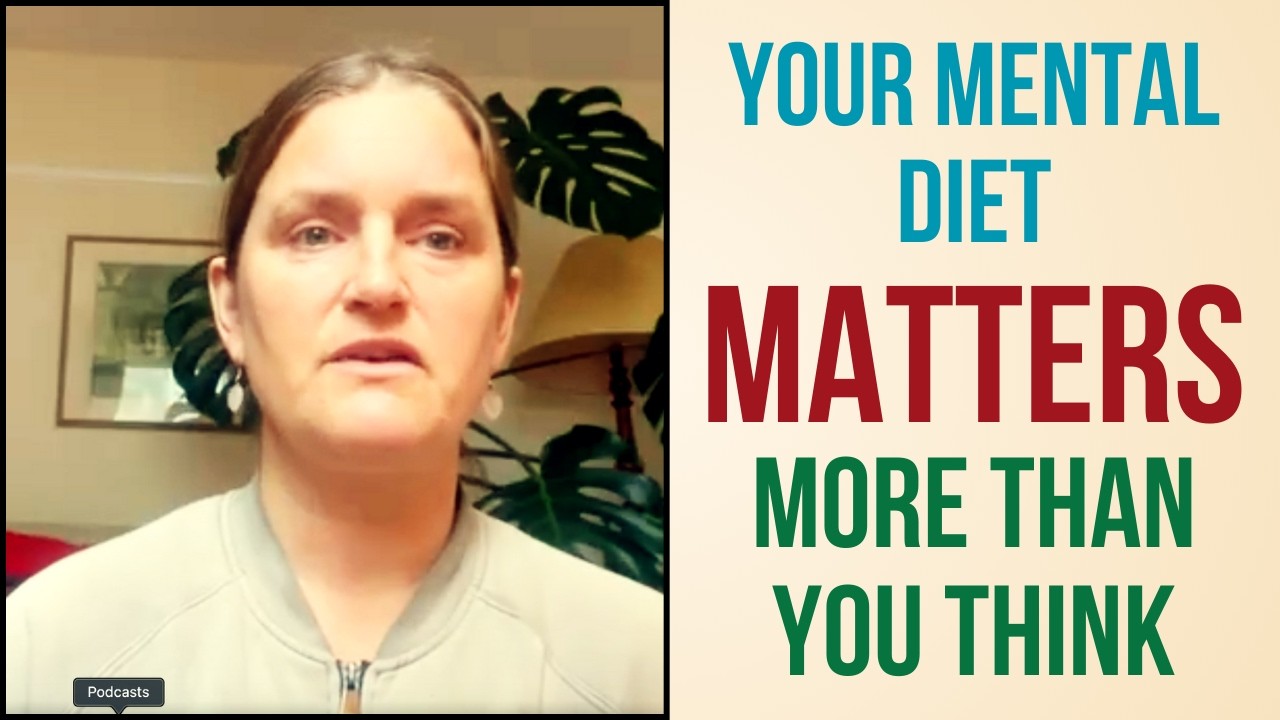 Your Mental Diet Matters more than you think