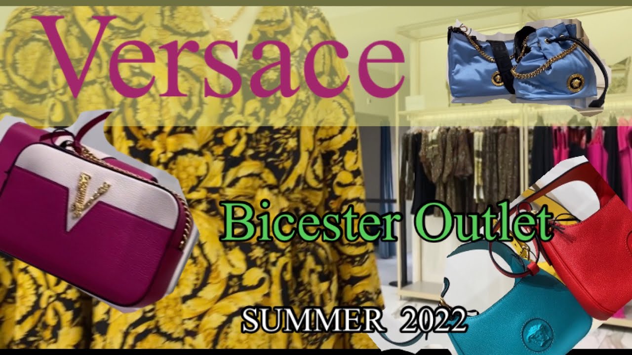Versace Outlet Bicester Village Summer 2022