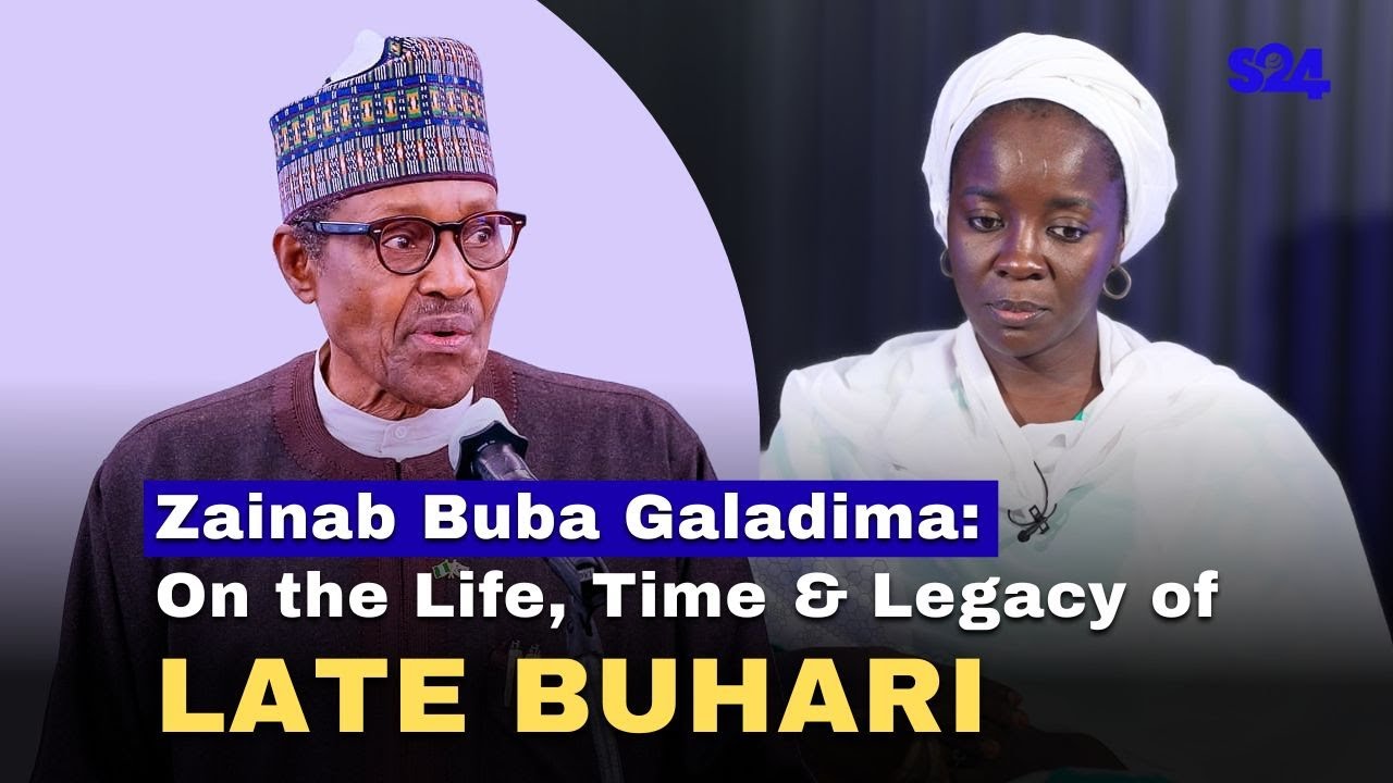 Zainab Buba Galadima: On the Life, Time & Legacy of Late President Muhammadu Buhari