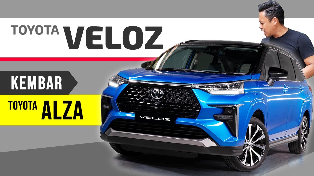 Toyota VELOZ Baru: Bila Alza Dijadikan Toyota..