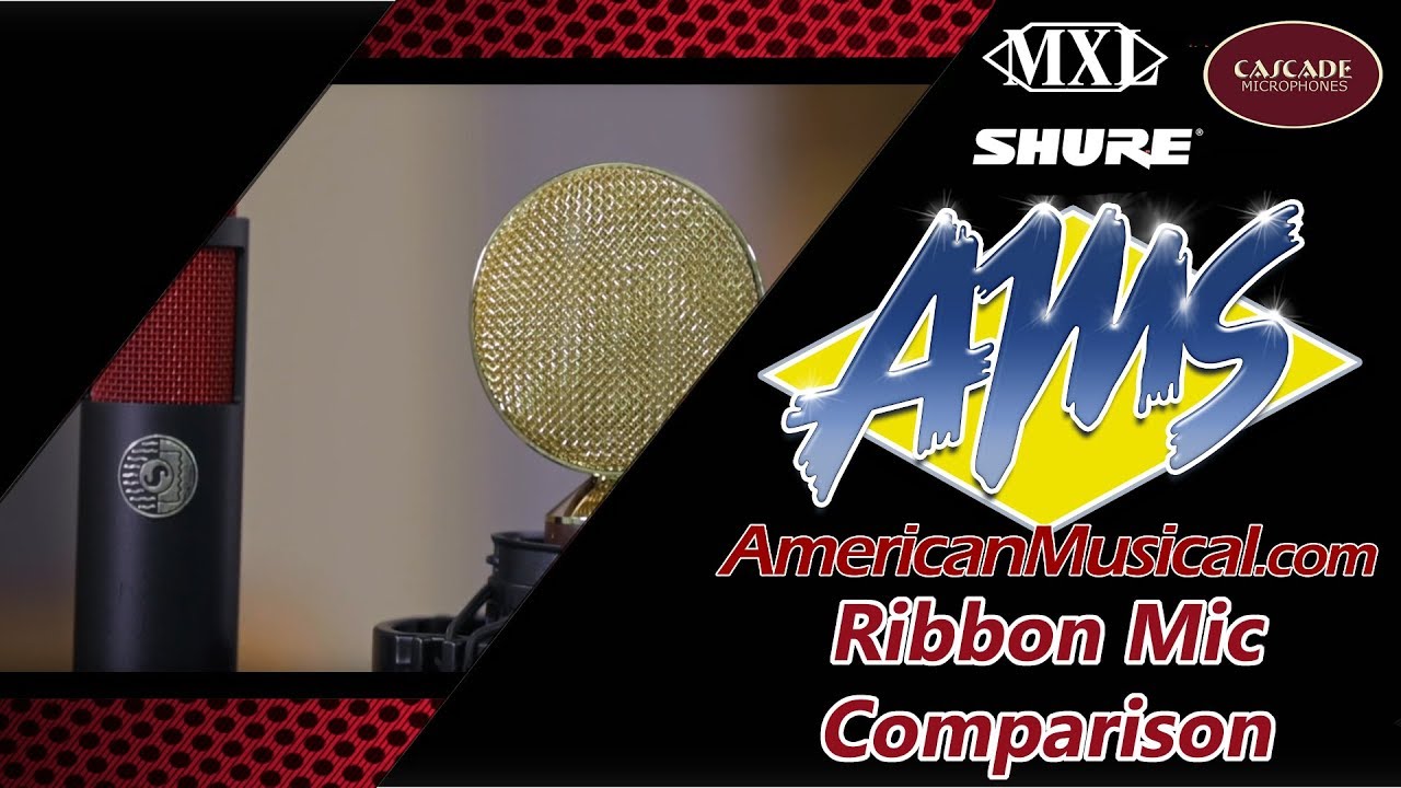 Ribbon Mic Comparison - American Musical Supply