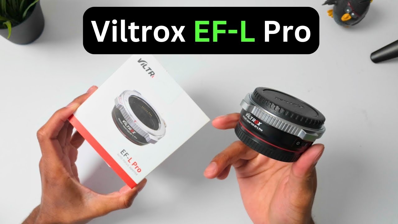 I picked up the VILTROX EF-L Pro Lens Adapter for the S5iiX... I'm disappointed!