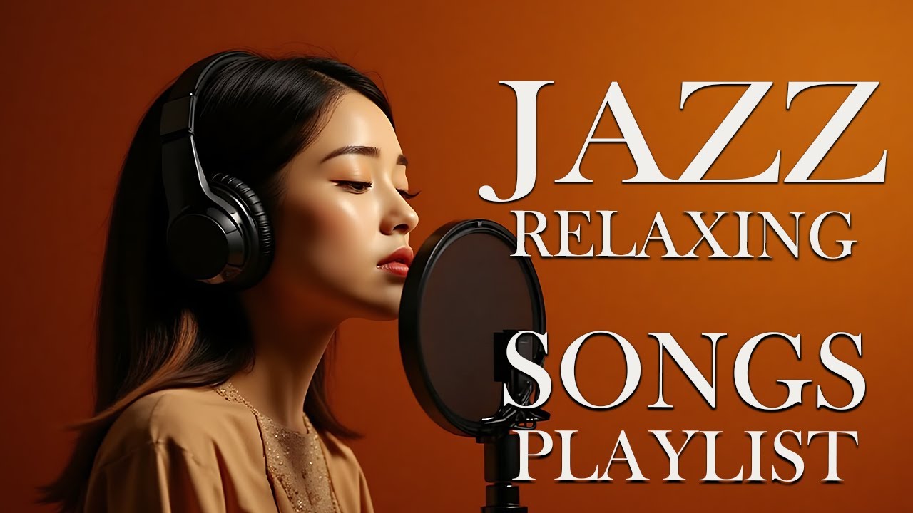 Beautiful and Soothing Music | Smooth Jazz with Soft Female Vocals