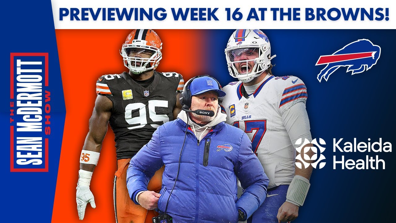 Previewing Week 16 Against The Browns! | Buffalo Bills | The Sean McDermott Show
