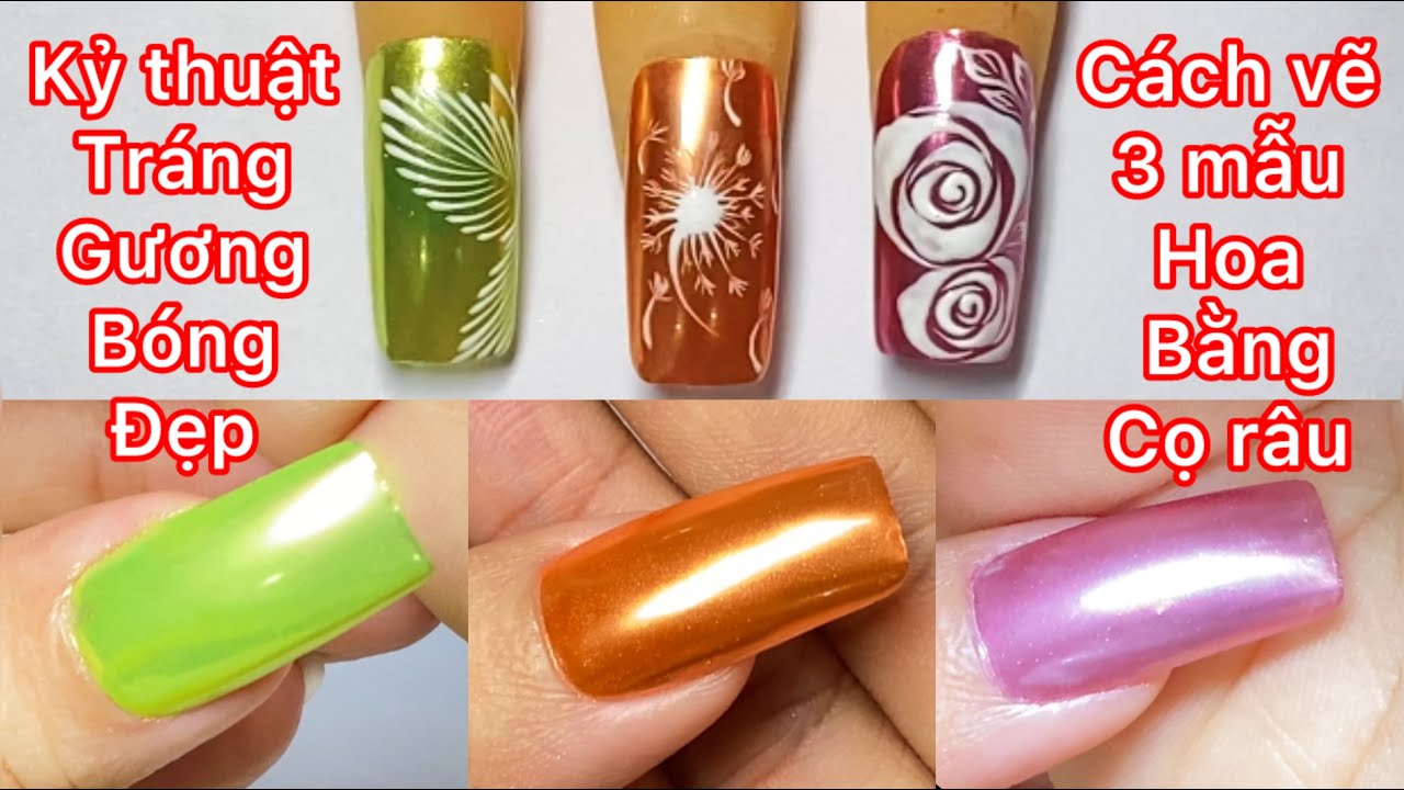Cách tráng gương bóng  vẽ mẫu nail cơ bản bằng cọ râu