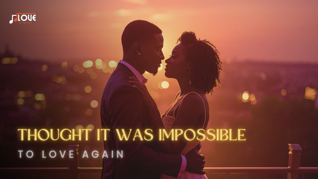R&B Healing Love Song 2025 – Thought It Was Impossible to Love Again
