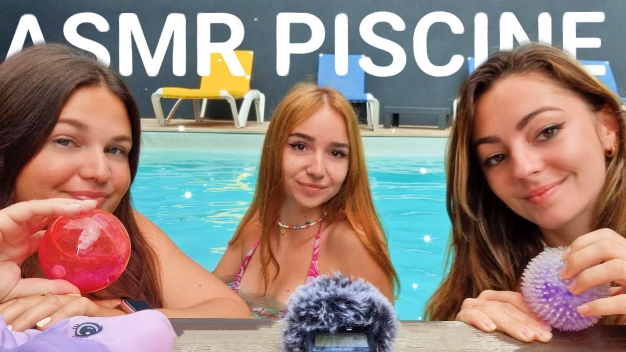 ASMR PISCINE 3 ☀️