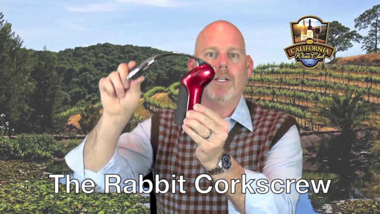 How To Use The Rabbit Corkscrew - The California Wine Club