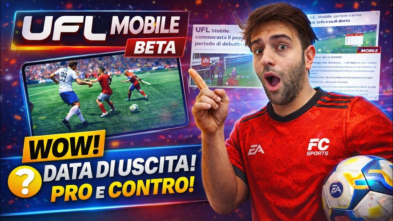 UFL Mobile PRIME NOTIZIE🔥Gameplay, Recensioni  DATA DI USCITA! Sar&agrave; meglio di eFootball e FC Mobile?