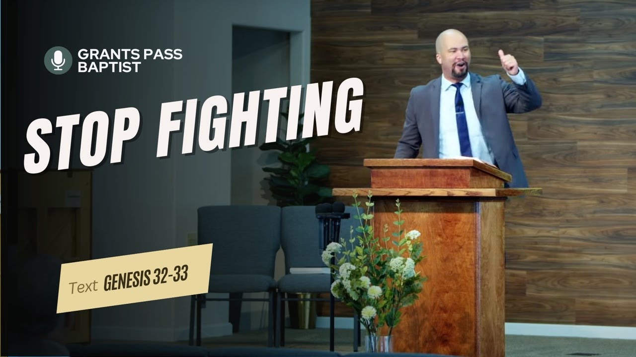 Don't keep fighting God - Genesis 32-33