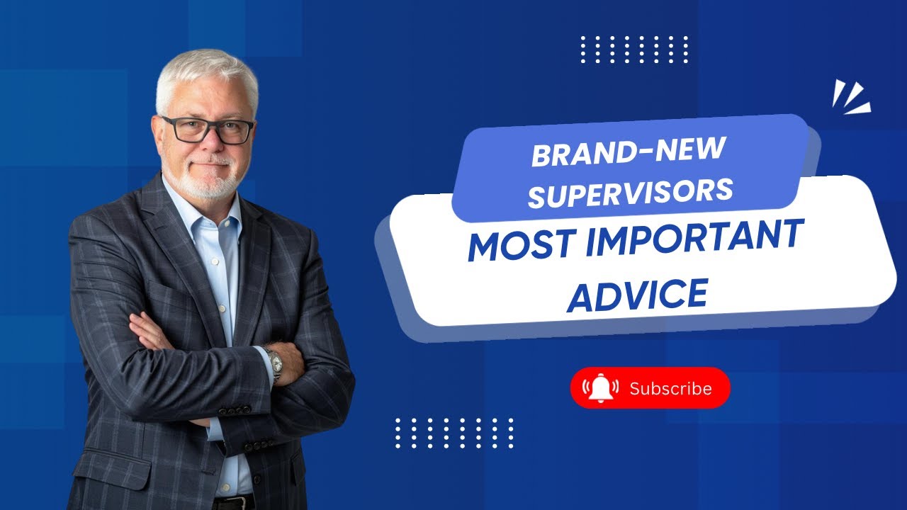 Advice for New Supervisors