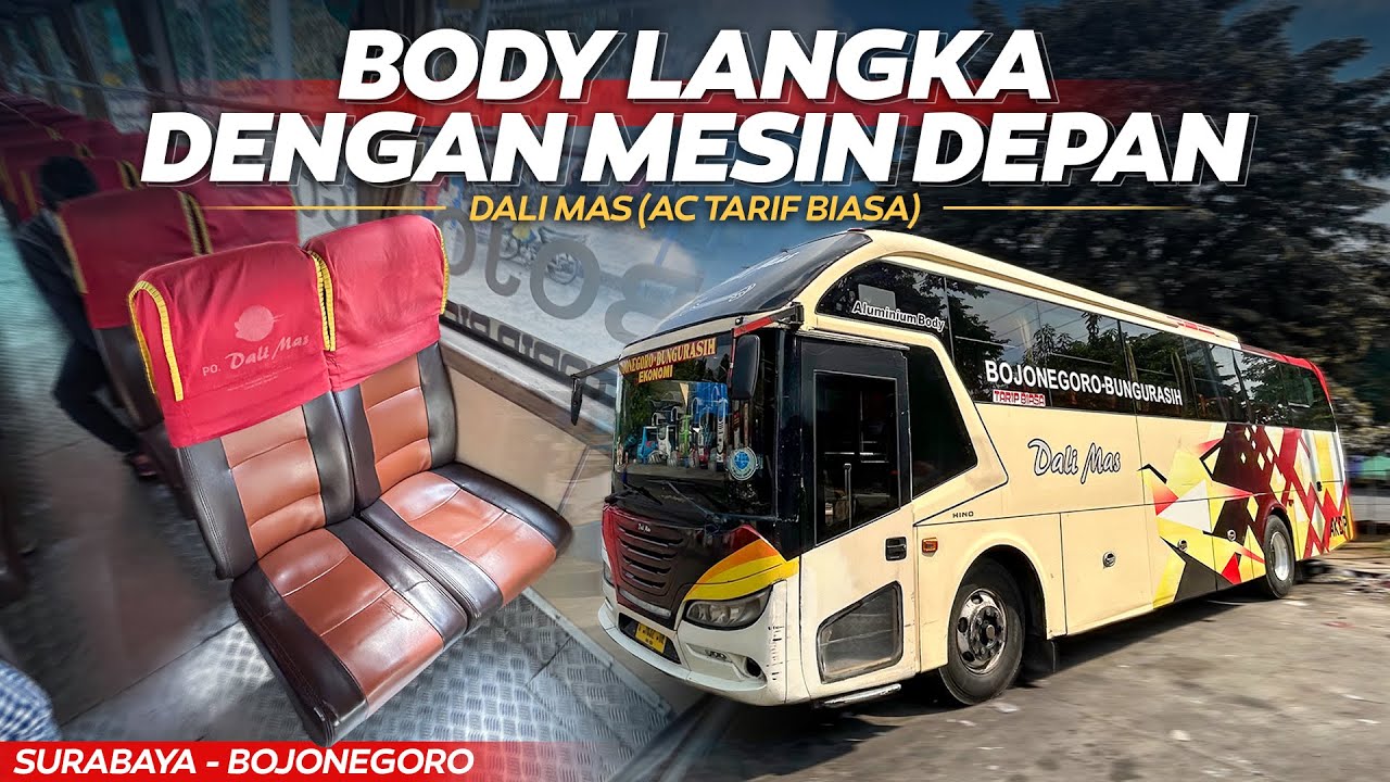 TERNYATA MASIH NYAMAN JUGA NAIK BIS INI !! Dali Mas rute Surabaya - Bojonegoro #dalimas