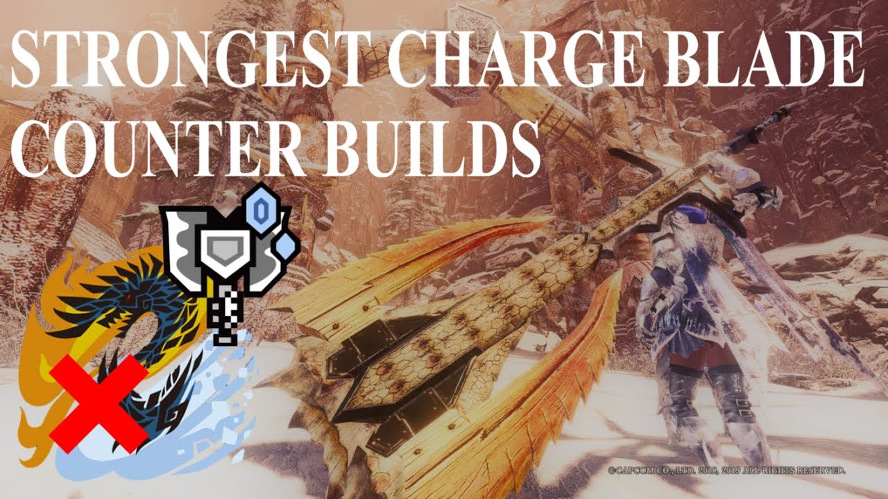 Alatreon Charge Blade Counter Builds | MHW Iceborne