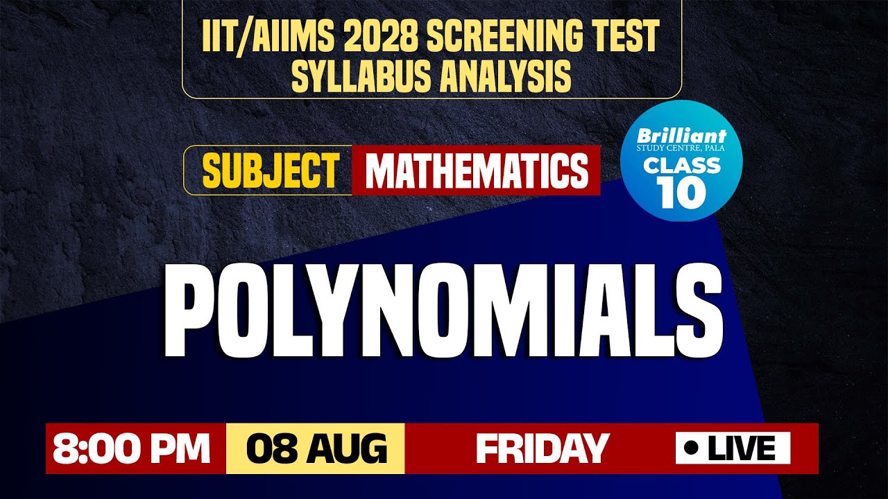IIT/AIIMS 2028 Screening Test | Syllabus - Content Analysis | MATHEMATICS | 08/08/2025 | 08:00 PM