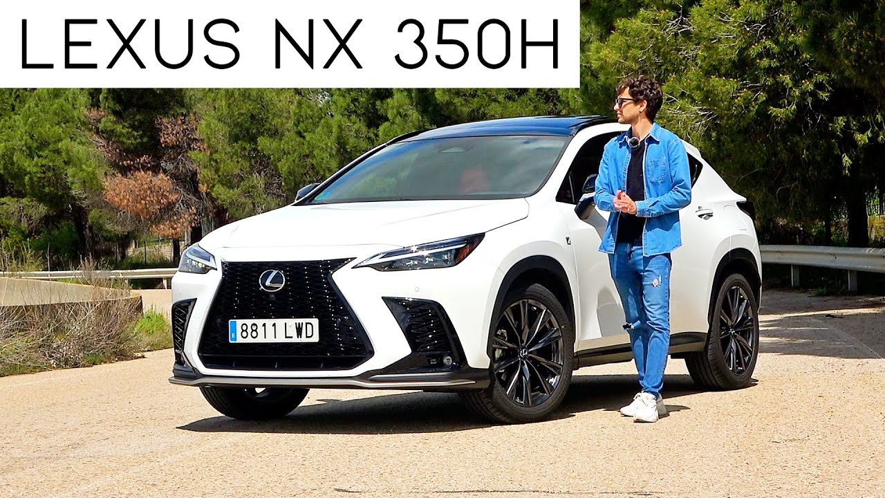 LEXUS NX 350h 2022 / Review en español / #LoadingCars
