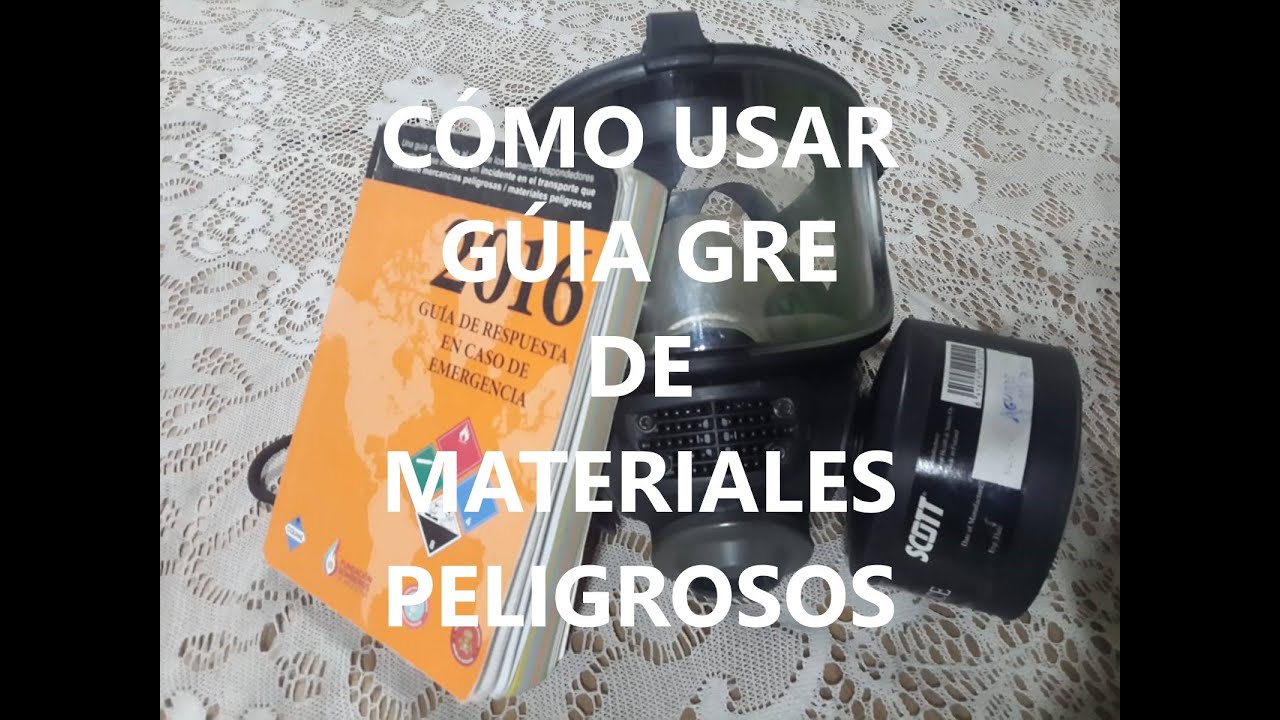 Cómo utilizar Guía GRE de Materiales Peligrosos