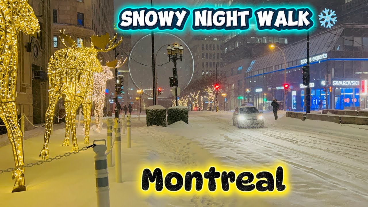 4K Montreal Downtown Night Walk ❄️ Heavy Snowfall | Relaxing Winter Ambience