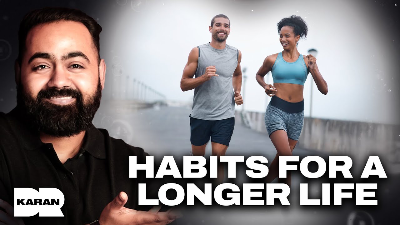 World's Leading Health Scientist: Habits To Make You Live Longer! | Dr Karan