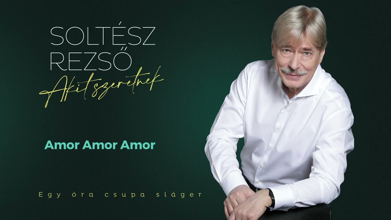 Soltész Rezső - Amor, amor, amor (official AUDIO HQ)