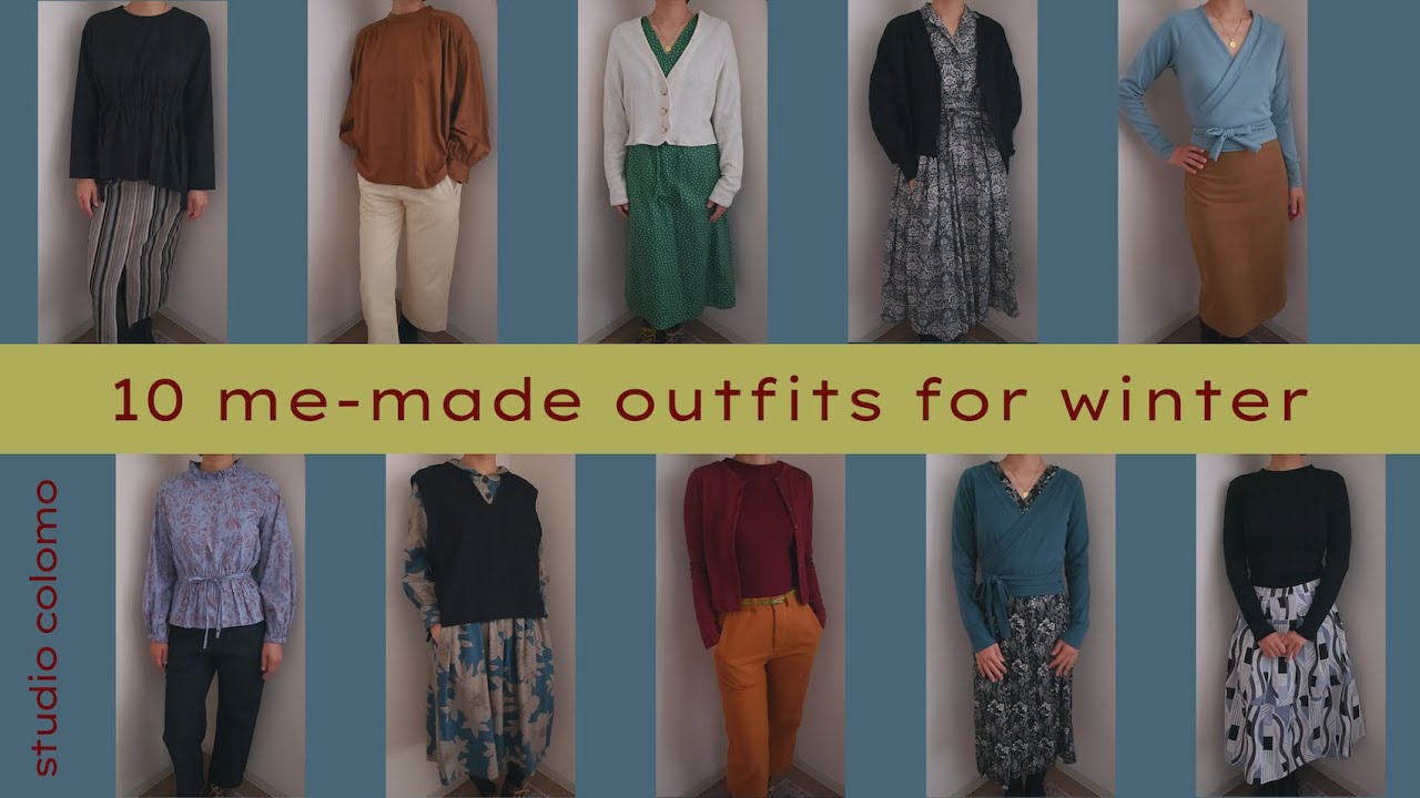 10 Me-made Outfits for Winter