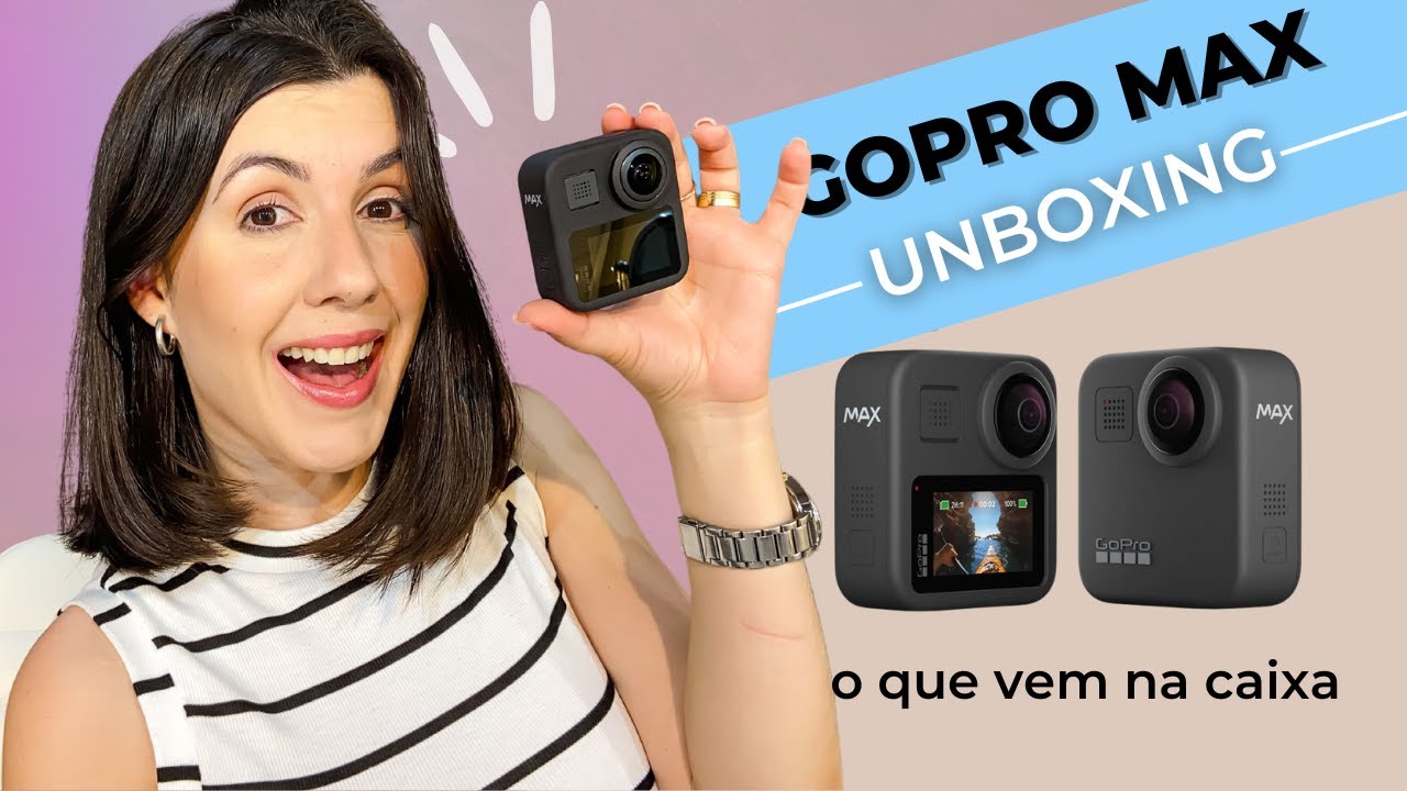 UNBOXING GOPRO MAX 360 + O QUE VEM NA CAIXA