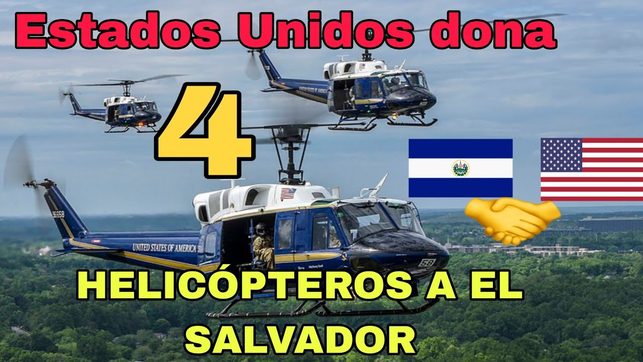 &iquest;Estados Unidos dona helic&oacute;pteros UH-1N a la Fuerza A&eacute;rea Salvadore&ntilde;a?