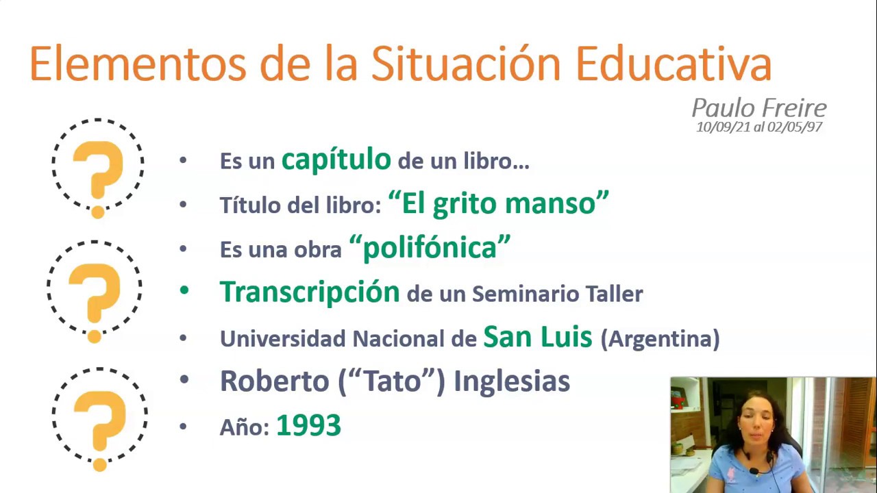 Elementos de la Situación Educativa (Paulo Freire, 2003)
