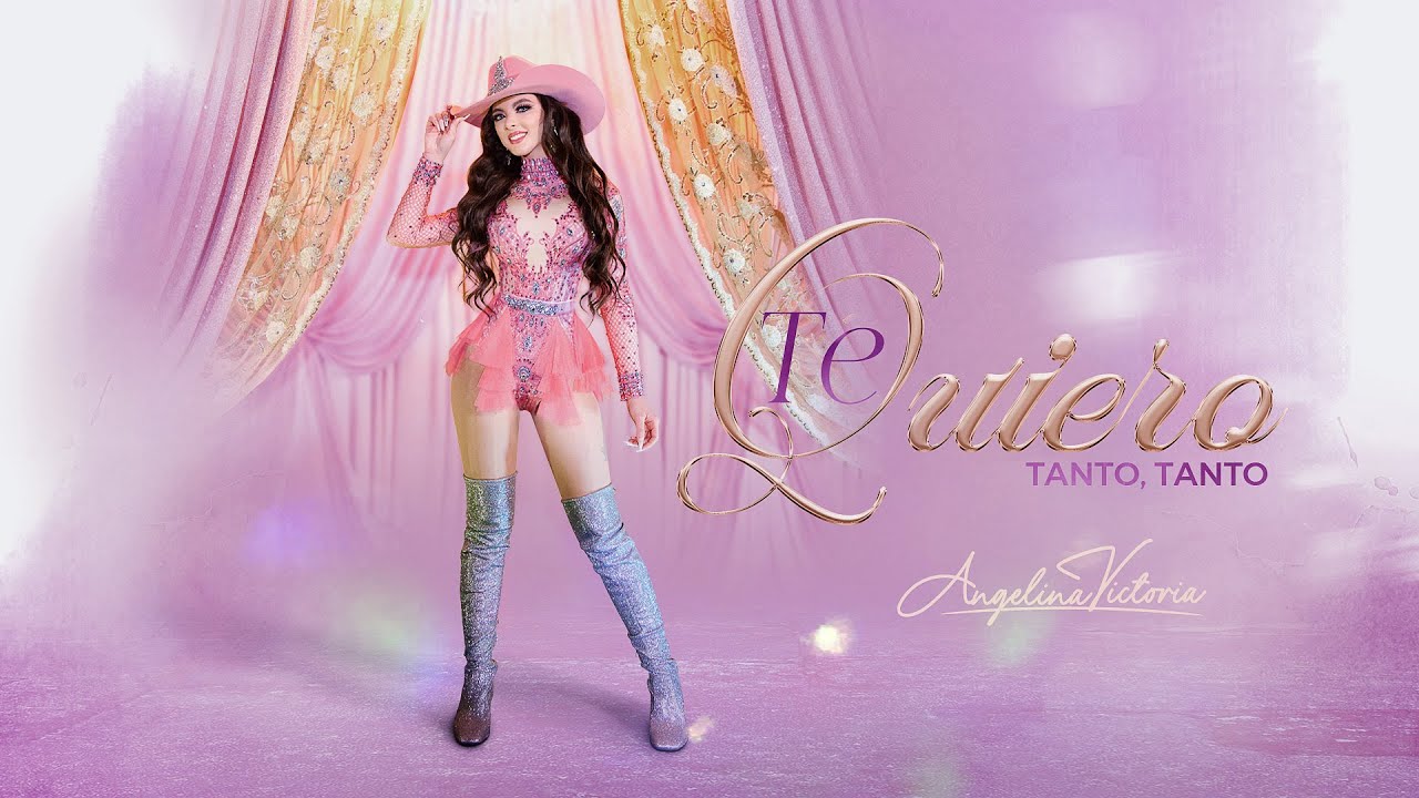Angelina Victoria - Te Quiero Tanto, Tanto (Video Oficial)