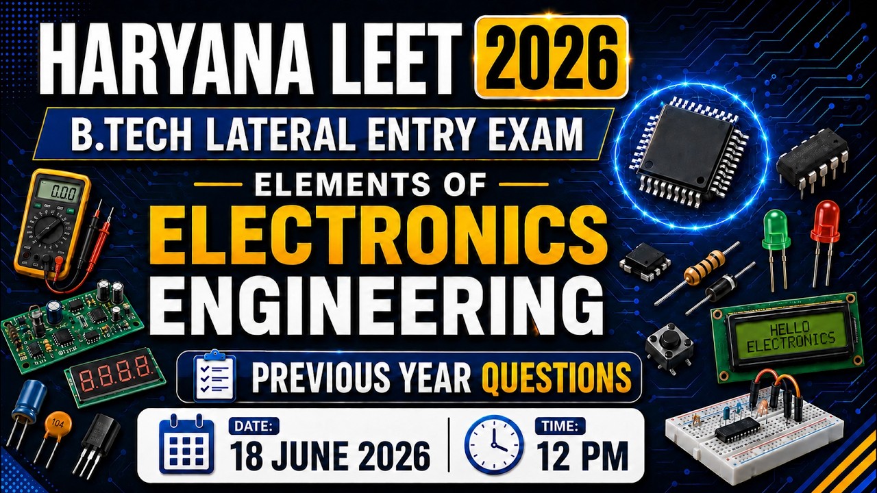 ⚡ Haryana LEET 2026 | Elements of Electronics Engineering | Previous year Questions #haryanaleet