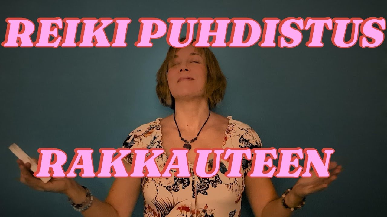 REIKI-HOITO RAKKAUDELLE: Puhdista häiriöt ja aseta rajasi ✨ Puhuttu meditaatio #shiftaamunkans