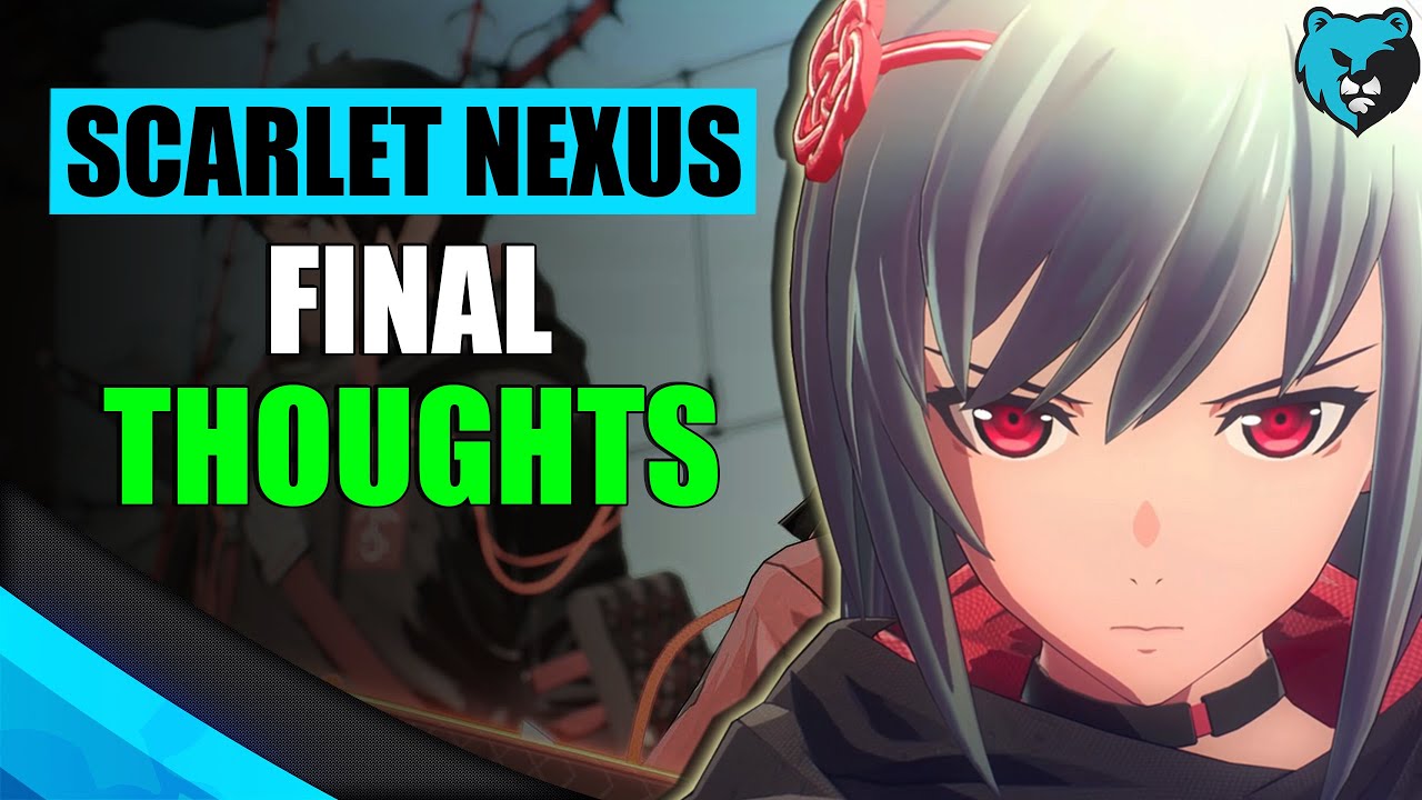 Final Thoughts on Scarlet Nexus After Beating it | Scarlet Nexus Review