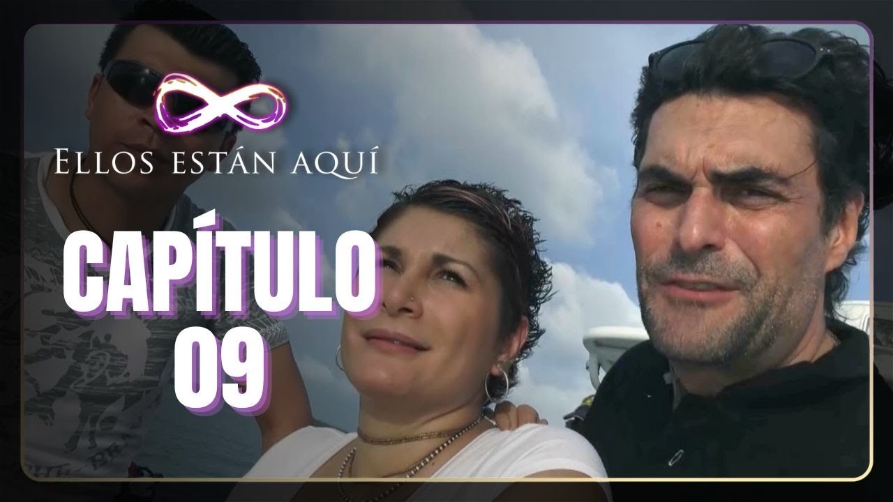 Ellos están aquí T1 | Capítulo 09 | La fortaleza siniestra