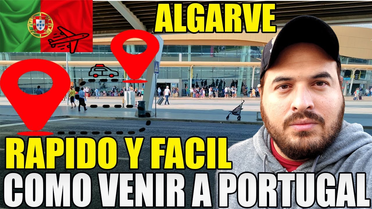 como VENIR a PORTUGAL RAPIDO FACIL