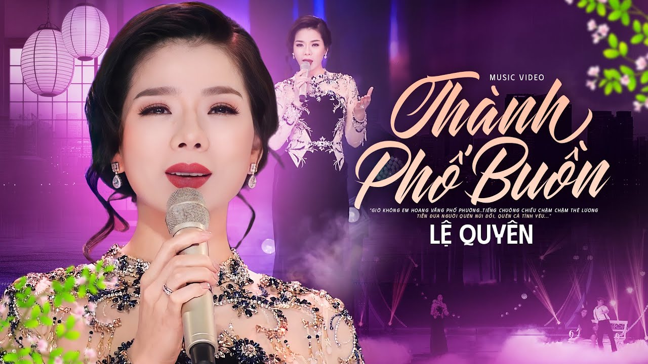 Thành Phố Buồn - Lệ Quyên | Hát Trên Quê Hương 4 | Official Music Video