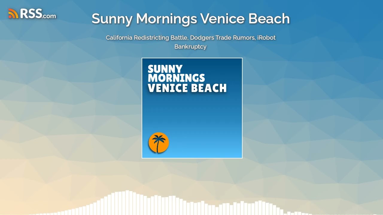 California Redistricting Battle, Dodgers Trade Rumors, iRobot Bankruptcy