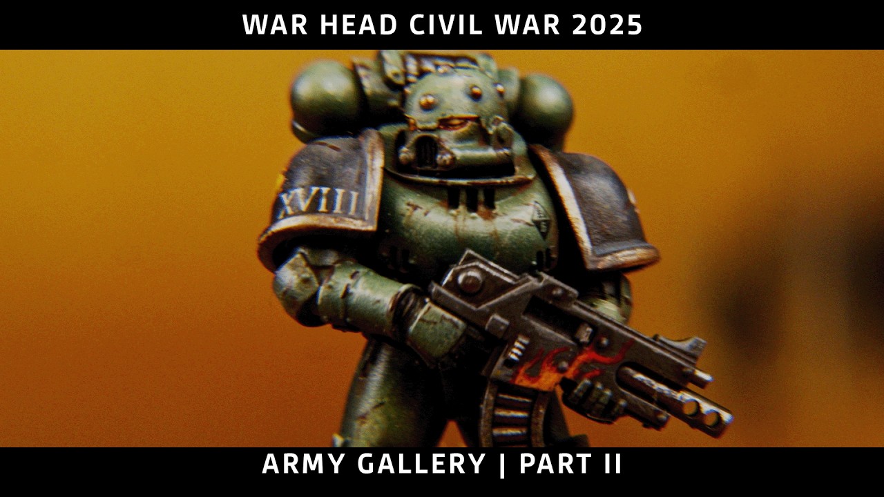 War Head Civil War 2025 – Horus Heresy Army Gallery | Part II